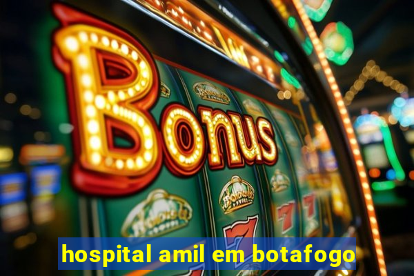 hospital amil em botafogo